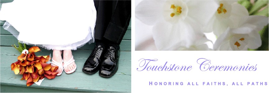 Touchstone Ceremonies